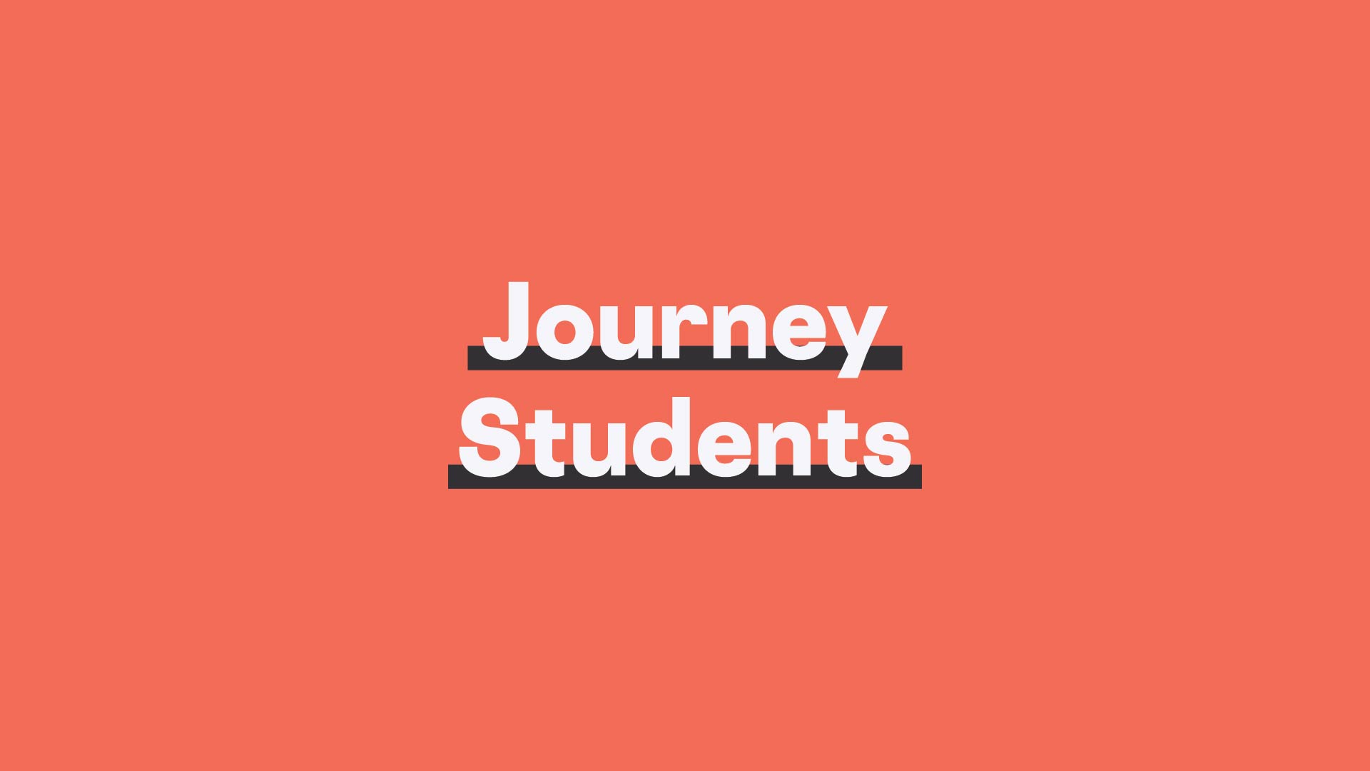 Journey Students: At Your Location