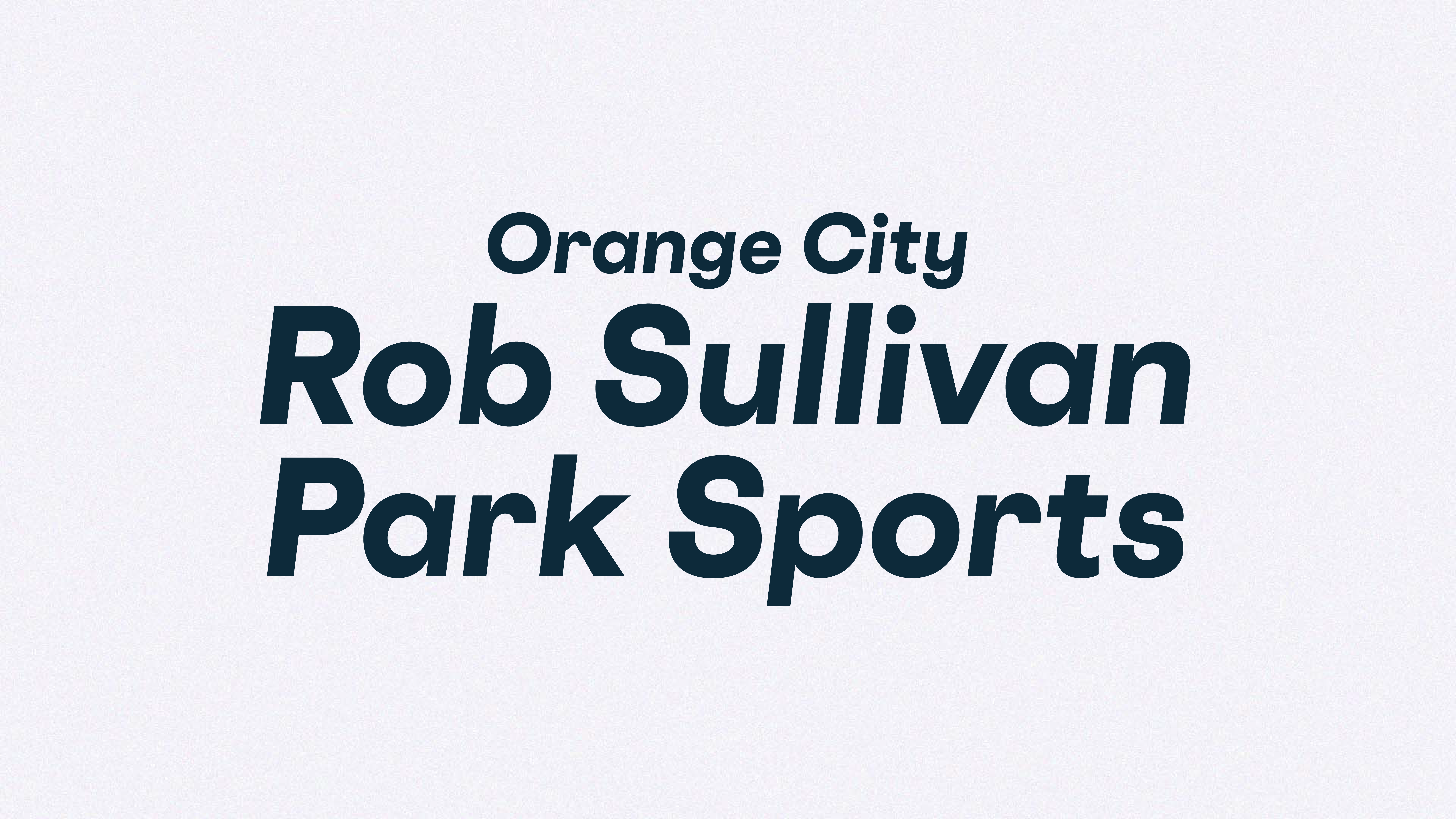 Orange City Rob Sullivan Park Sports Outreach