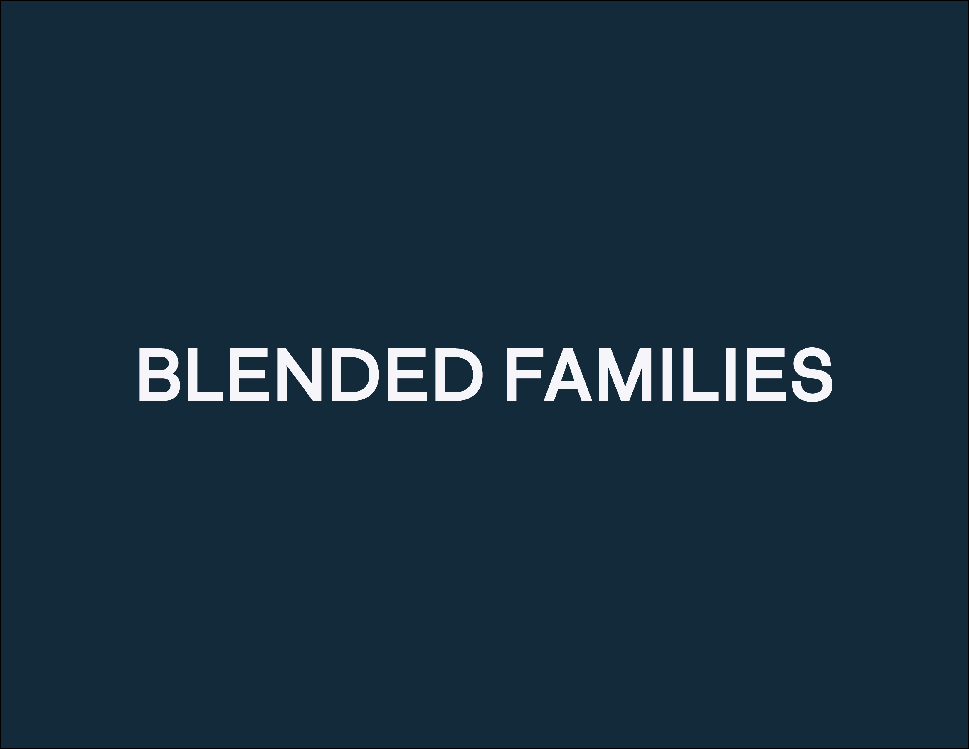 Care Groups - Blended Families