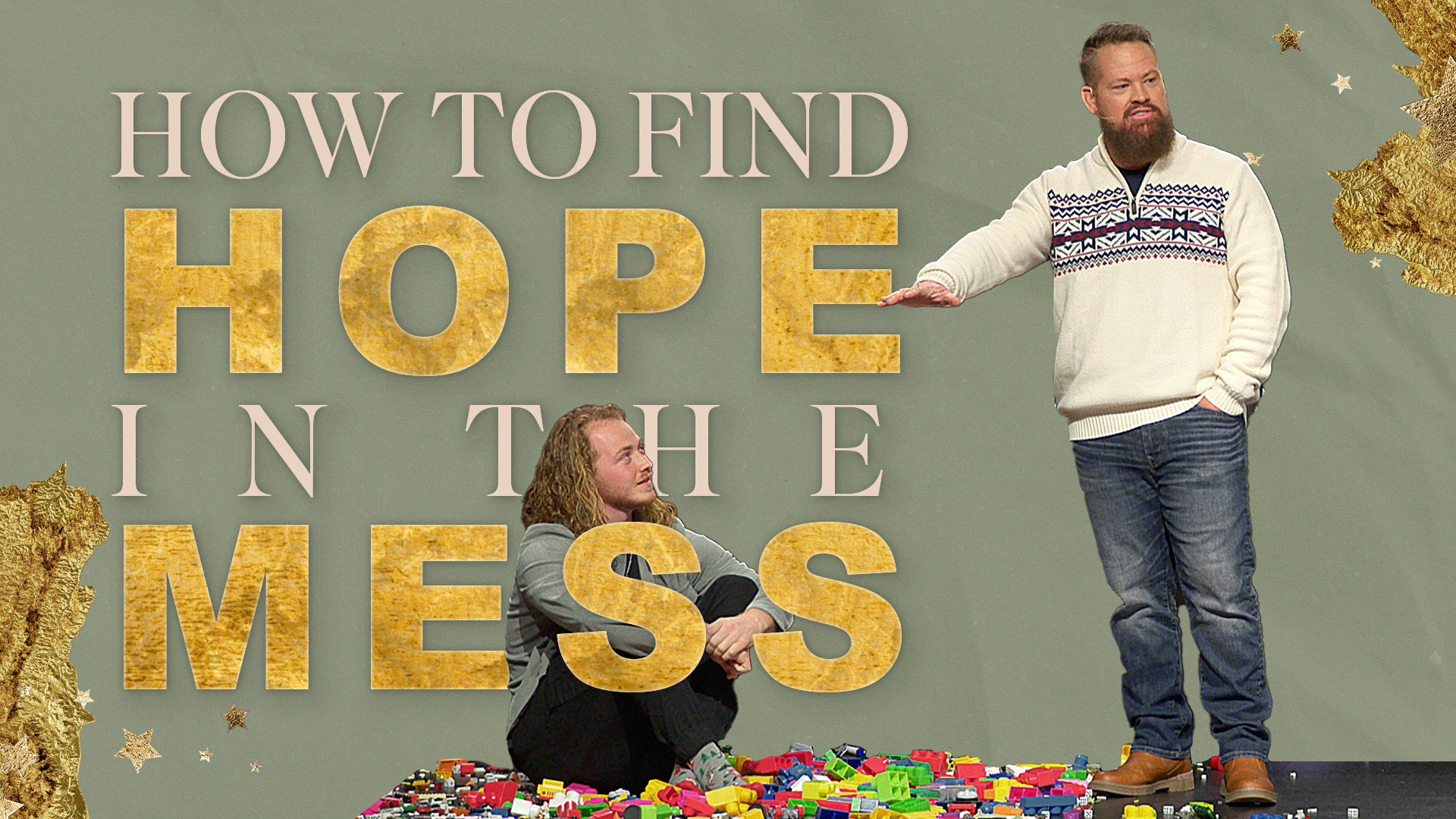 How to Find Hope in the Mess