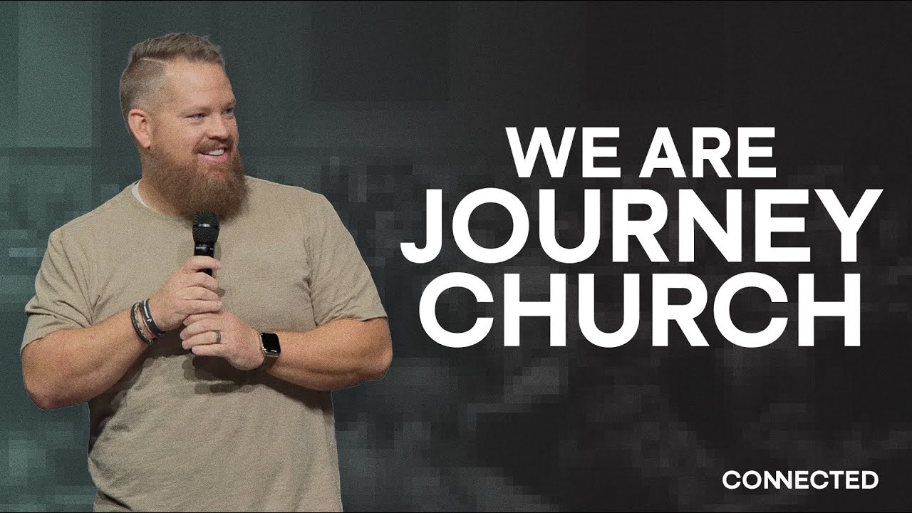 We Are Journey Church