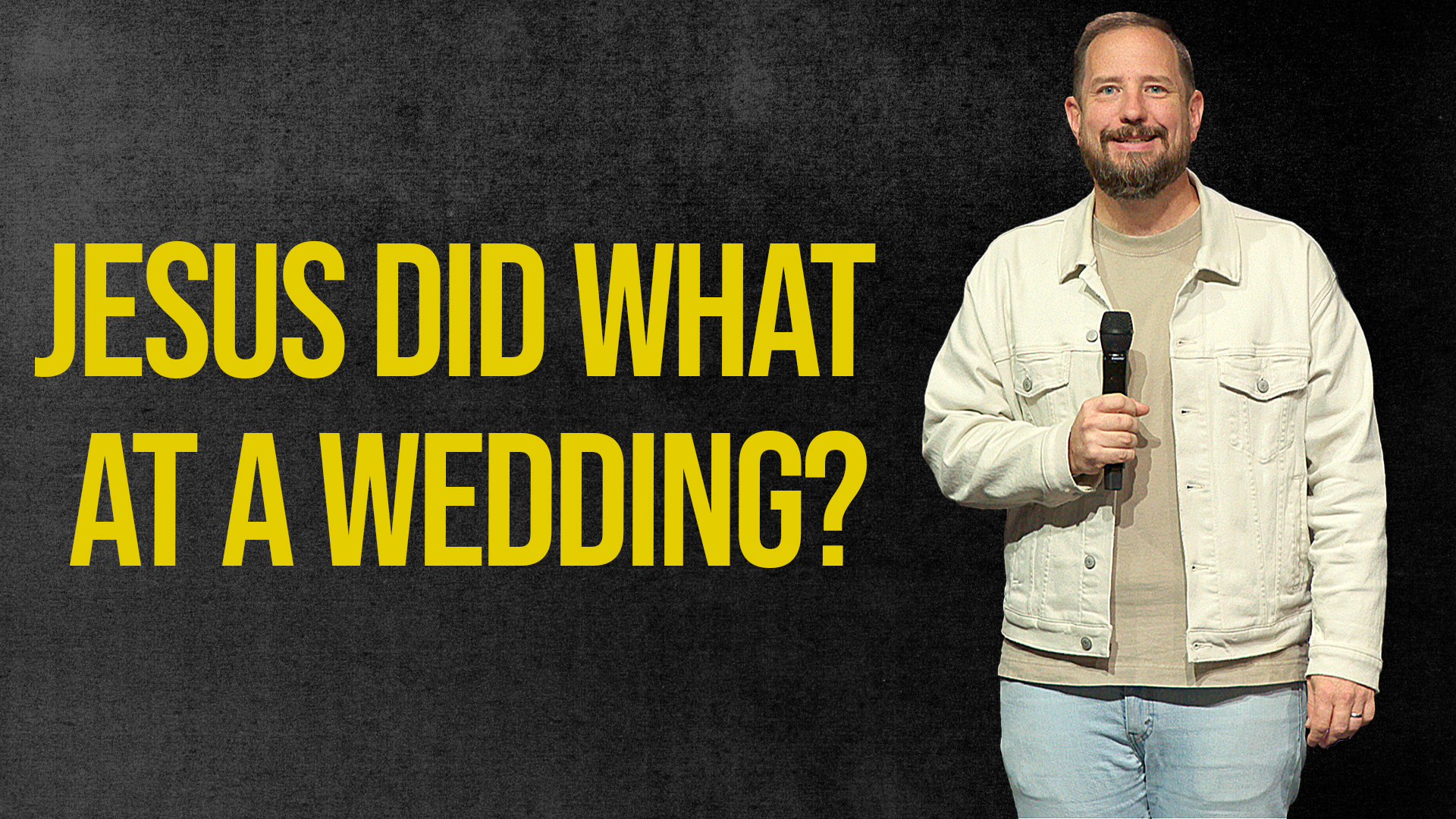 Jesus Did What At A Wedding?